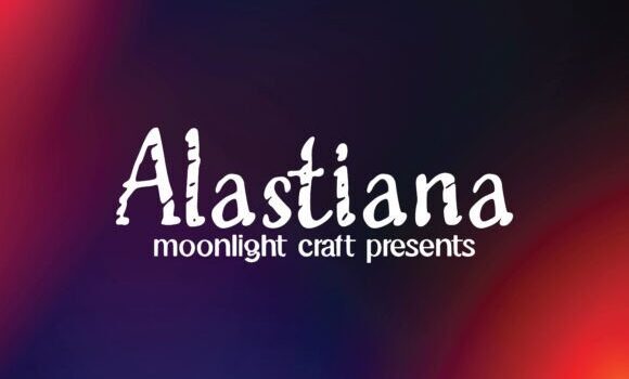 Alastiana Font - Featured Image