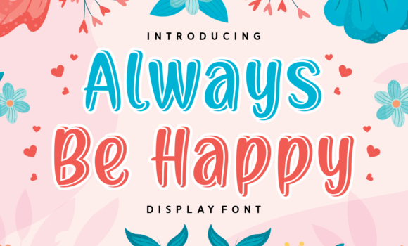 Always Be Happy Font - Featured Image