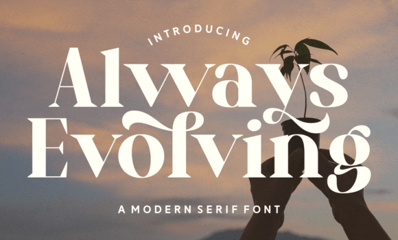 Always Evolving Font - Featured Image