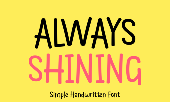 Always Shining Font Fonts Free Download Always Shining Font - Featured Image