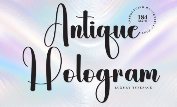Antique Hologram Font Fonts Free Download Antique Hologram Font - Featured Image