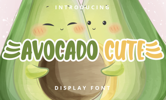 Avocado Cute Font Fonts Free Download Avocado Cute Font - Featured Image