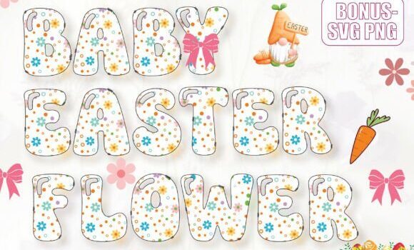 Baby Easter Flower Font Fonts Free Download Baby Easter Flower Font - Featured Image