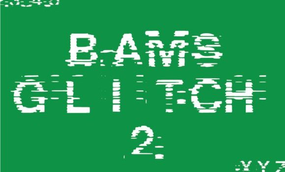 Bams Glitch V2 Font - Featured Image