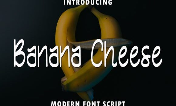 Banana Cheese Font Fonts Free Download Banana Cheese Font - Featured Image