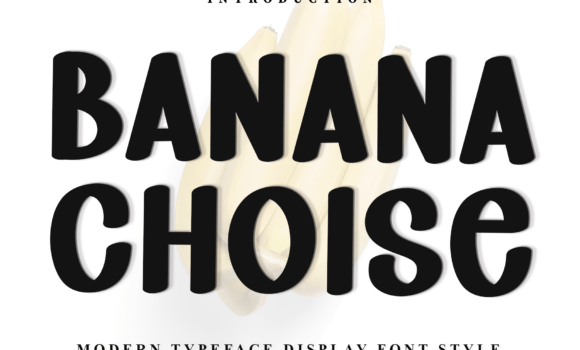 Banana Choise Font Fonts Free Download Banana Choise Font - Featured Image
