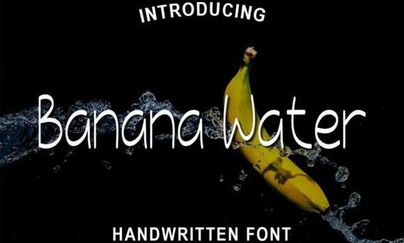 Banana Water Font Fonts Free Download Banana Water Font - Featured Image
