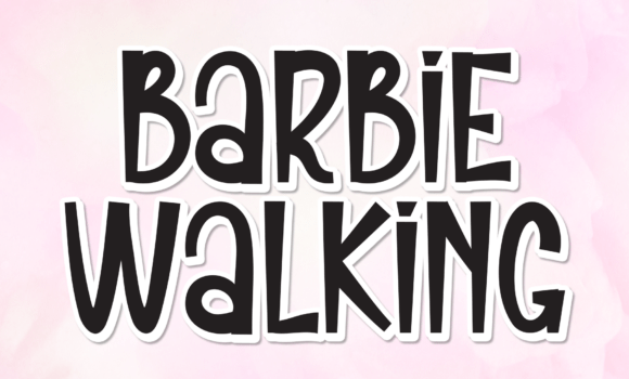 Barbie Walking Font Fonts Free Download Barbie Walking Font - Featured Image