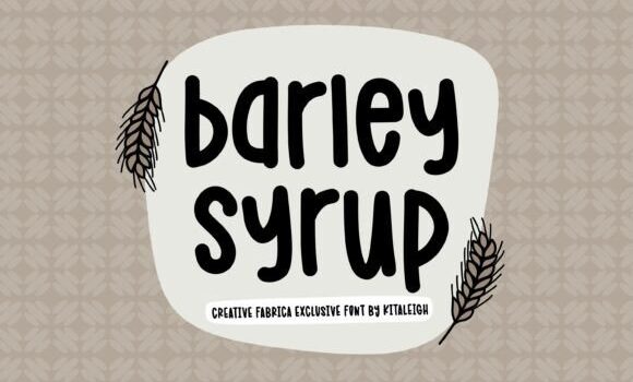 Barley Syrup Font - Featured Image
