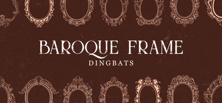 Baroque Frame Dingbat Font Fonts Free Download Baroque Frame Dingbat Font - Featured Image