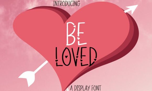Be Loved Font Fonts Free Download
