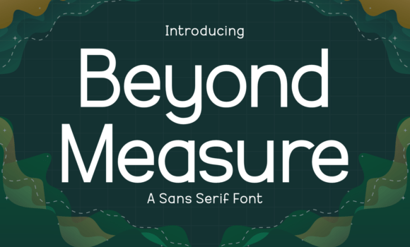 Beyond Measure Font - Featured Image