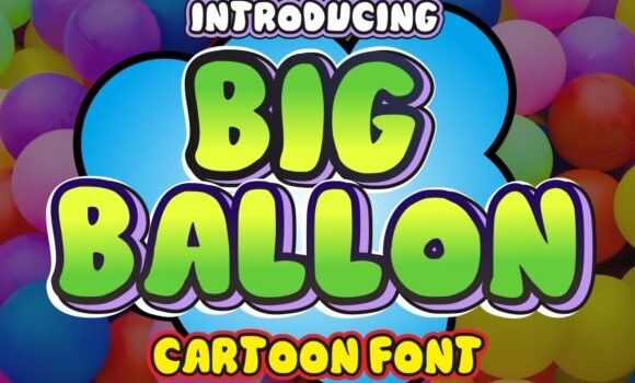 Big Ballon Font - Featured Image