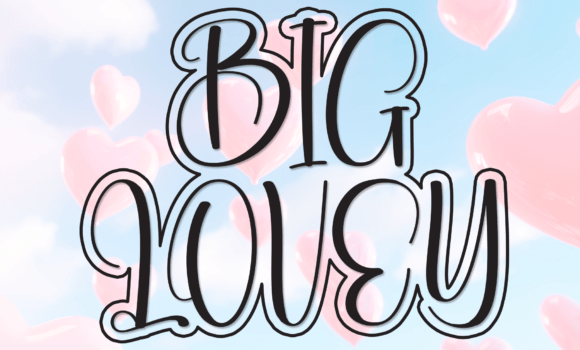 Big Lovey Font - Featured Image