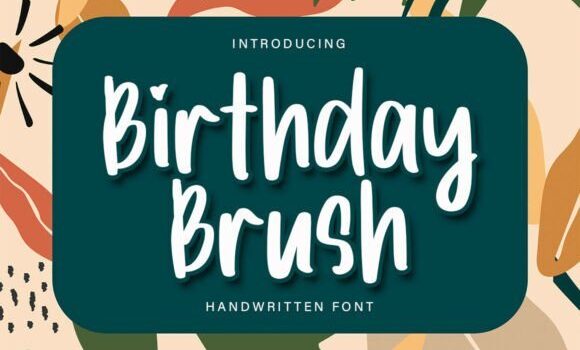 Birthday Brush Font Fonts Free Download Birthday Brush Font - Featured Image