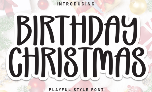 Birthday Christmas Font Fonts Free Download