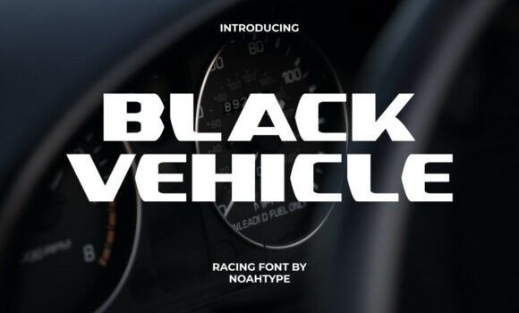 Black Vehicle Font Fonts Free Download Black Vehicle Font - Featured Image