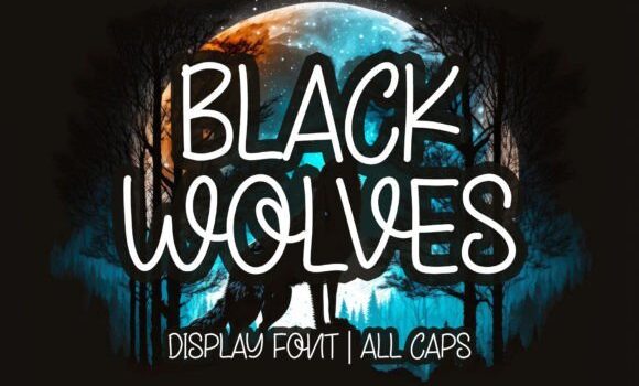Black Wolves Font - Featured Image
