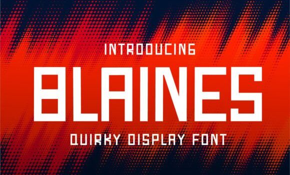 Blaines Font - Featured Image