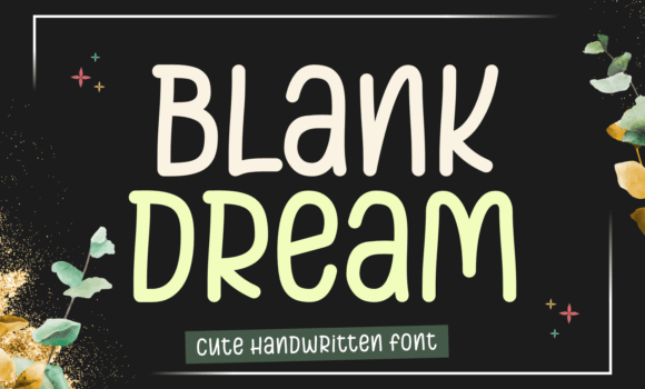 Blank Dream Font - Featured Image