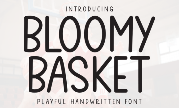 Bloomy Basket Font - Featured Image