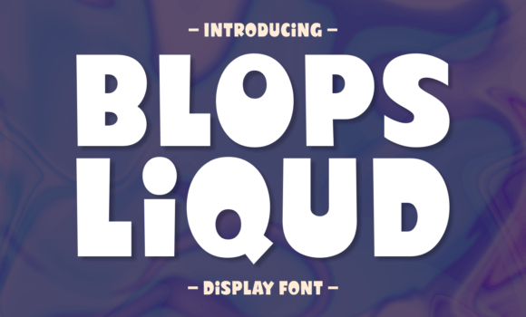 Blops Liqud Font - Featured Image
