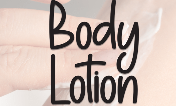 Body Lotion Font - Featured Image