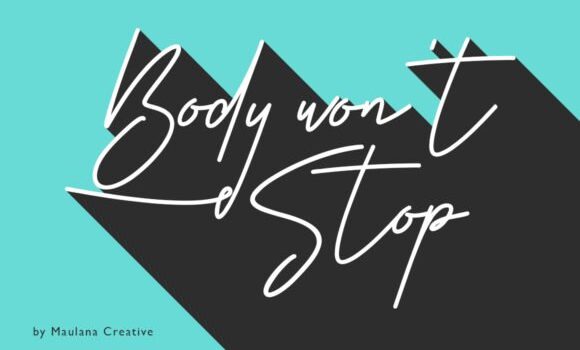 Body Won't Stop Font - Featured Image