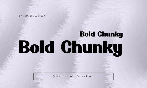 Bold Chunky Font - Featured Image