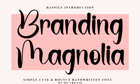 Branding Magnolia Font Fonts Free Download Branding Magnolia Font - Featured Image