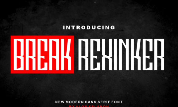 Break Rexinker Font - Featured Image