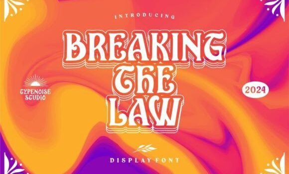 Breaking the Law Font - Featured Image