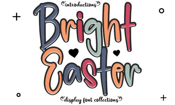Bright Easter Font Fonts Free Download