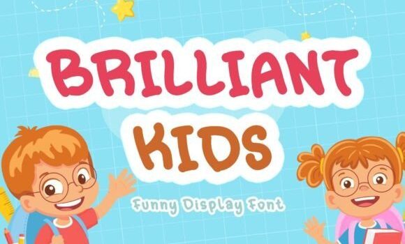Brilliant Kids Font Fonts Free Download Brilliant Kids Font - Featured Image