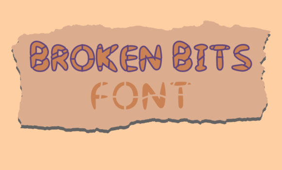 Broken Bits Font - Featured Image