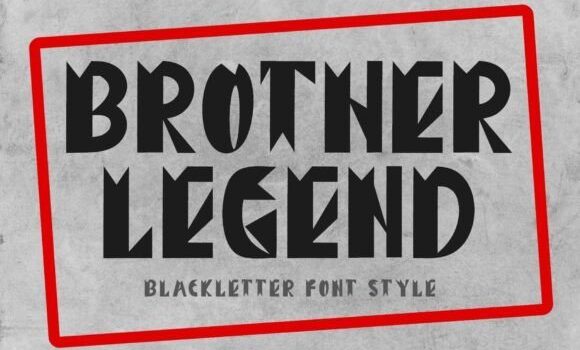 Brother Legend Font - Featured Image