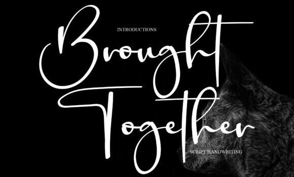 Brought Together Font Fonts Free Download Brought Together Font - Featured Image