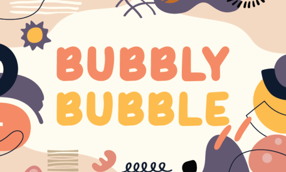 Bubbly Bubble Font - Featured Image