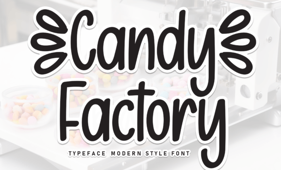 Candy Factory Font Fonts Free Download Candy Factory Font - Featured Image