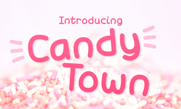 Candy Town Font - Featured Image