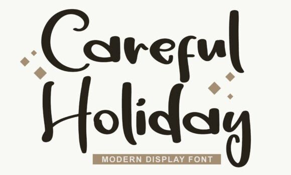 Careful Holiday Font - Featured Image