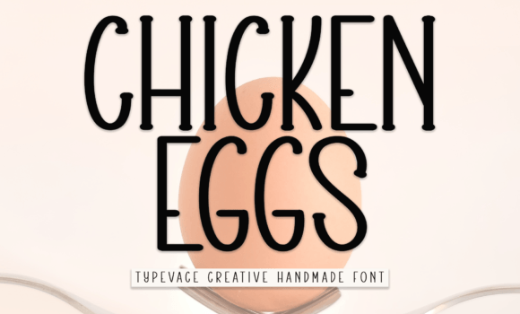 Chicken Eggs Font Fonts Free Download Chicken Eggs Font - Featured Image