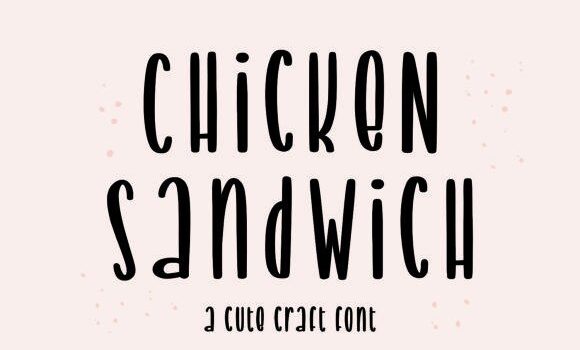 Chicken Sandwich Font - Featured Image