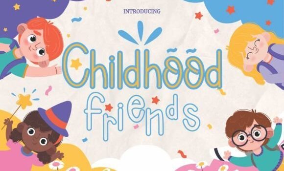 Childhood Friends Font - Featured Image