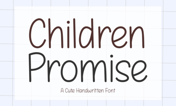 Children Promise Font - Featured Image