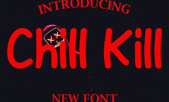 Chill Kill Font Fonts Free Download Chill Kill Font - Featured Image