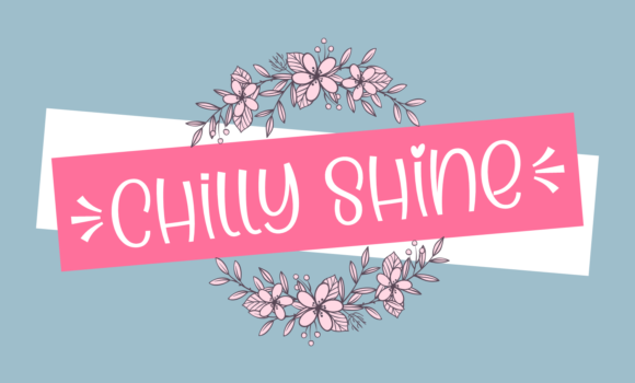 Chilly Shine Font - Featured Image