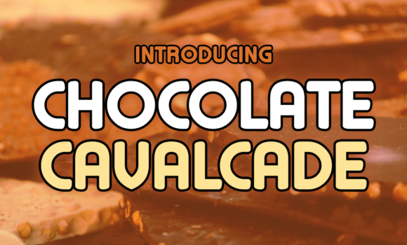 Chocolate Cavalcade Font - Featured Image