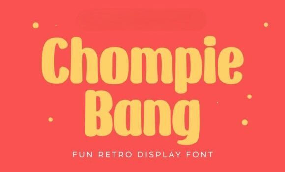 Chompie Bang Font Fonts Free Download Chompie Bang Font - Featured Image