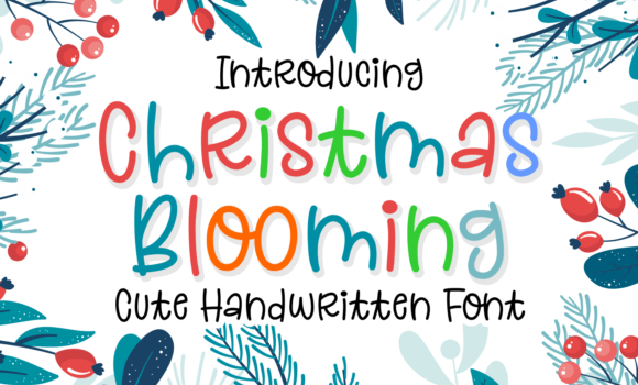 Christmas Blooming Font Fonts Free Download Christmas Blooming Font - Featured Image